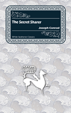 The Secret Sharer, by Joseph Conrad